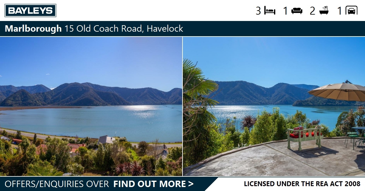 Market Adjustment - Stunning sea views - 15 Old Coach Road, Havelock | Be  Marlborough Ltd